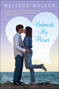 Cover image: Unbreak My Heart 1st edition 9781619630079