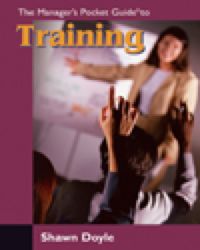 Cover image: Manager's Pocket Guide to Training, The 1st edition