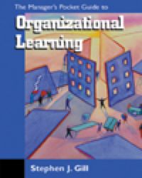 Cover image: Manager's Pocket Guide to Organizational Learning, The 1st edition