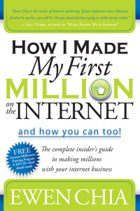 Omslagafbeelding: How I Made My First Million on the Internet and How You Can Too! 9781600374708