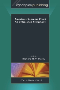 Titelbild: America's Supreme Court: An Unfinished Symphony 1st edition 9781600420238