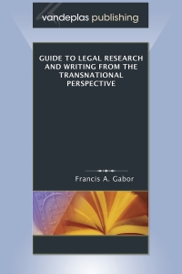 Imagen de portada: Guide To Legal Research And Writing From The Transnational Perspective 1st edition 9781600420405