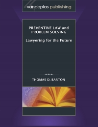 صورة الغلاف: Preventive Law and Problem Solving: Lawyering for the Future 1st edition 9781600420764