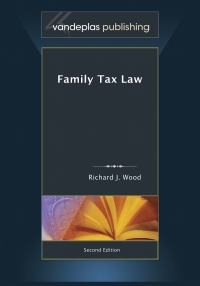 Titelbild: Family Tax Law, Second Edition 2nd edition 9781600421549
