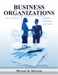 Imagen de portada: Business Organizations: Statutes, Problems, and Cases, second edition 2nd edition 9781600422812