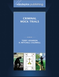Cover image: Criminal Mock Trials 1st edition 9781600421532
