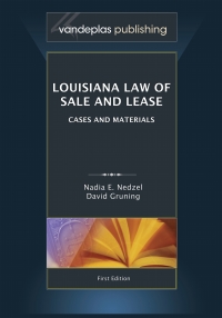 Cover image: Louisiana Law of Sale and Lease: Cases and Materials 1st edition 9781600421693