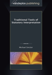Imagen de portada: Traditional Tools of Statutory Interpretation 1st edition 9781600422119