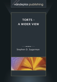 Omslagafbeelding: Torts - A Wider View 1st edition 9781600422256
