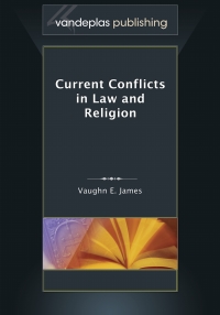 Imagen de portada: Current Conflicts in Law and Religion 1st edition 9781600422492