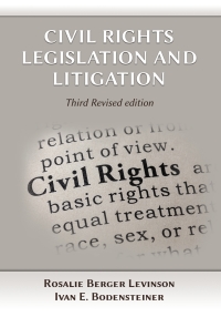 Cover image: Civil Rights Legislation and Litigation, Third Edition 3rd edition 9781600425035
