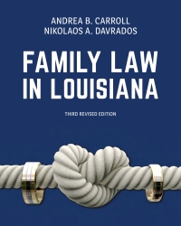 Cover image: Familiy Law in Louisiana 3rd edition 9781600425554