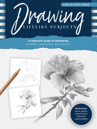 Titelbild: Step-by-Step Studio: Drawing Lifelike Subjects 9781600589003