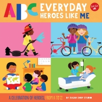Imagen de portada: ABC for Me: ABC Everyday Heroes Like Me 9781600589133