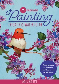 Cover image: 15-Minute Painting: Effortless Watercolor 9781600589249