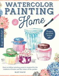 Cover image: Watercolor Painting at Home 9781600589423