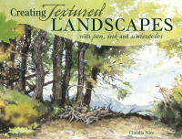 Cover image: Creating Textured Landscapes with Pen, Ink and Watercolor 9781440318566