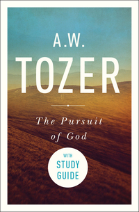 Cover image: The Pursuit of God with Study Guide 9781600661068