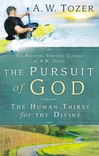 Cover image: The Pursuit of God: The Human Thirst for the Divine 9781600660153