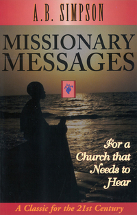 صورة الغلاف: Missionary Messages: For a Church that Needs to Hear 9781600660238