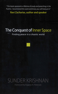 Cover image: The Conquest of Inner Space: Finding Peace in a Chaotic World 9781600662959