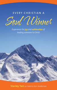 Cover image: Every Christian a Soul Winner: Experience the Joy and Exhilaration of Leading Someone to Christ 9781600662737