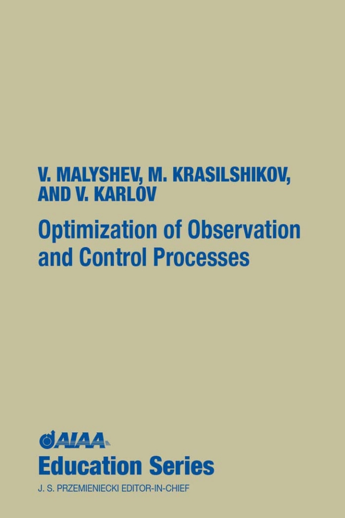 Optimization Of Observation And Control Processes 1st Edition