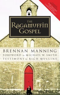 Cover image: The Ragamuffin Gospel 9781590525029