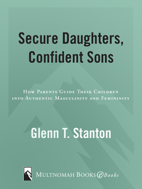 Cover image: Secure Daughters, Confident Sons 9781601422941