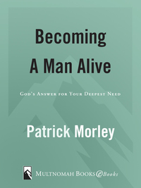 Cover image: Becoming a Man Alive 9781601424198