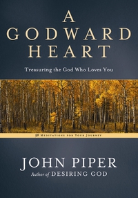 Cover image: A Godward Heart 9781601425669