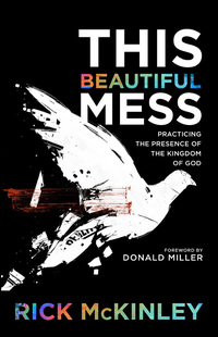 Cover image: This Beautiful Mess 9781601425690