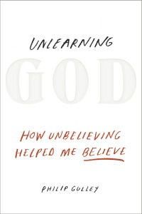 Cover image: Unlearning God 9781601426529