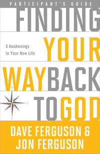 Cover image: Finding Your Way Back to God Participant's Guide 9781601426734