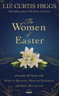 Cover image: The Women of Easter 9781601426826