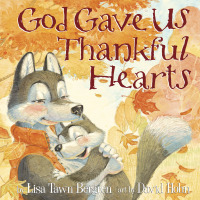 Cover image: God Gave Us Thankful Hearts 9781601428745
