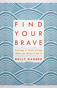 Cover image: Find Your Brave 9781601428790