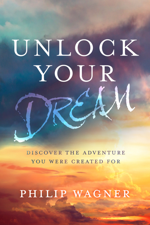 Unlock Your Dream: Discover the Adventure You Were Created For - FULL INSTANT DOWNLOAD | PDF DOCX EPUB
