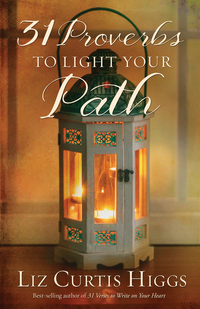 Cover image: 31 Proverbs to Light Your Path 9781601428936