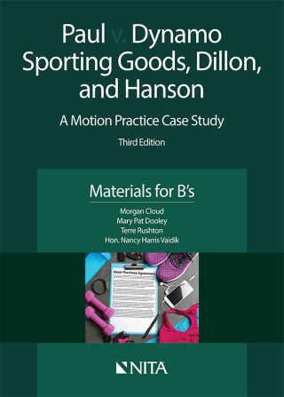 Cover image: Paul v. Dynamo Sporting Goods, Dillon, and Hanson 3rd edition 9781601567512