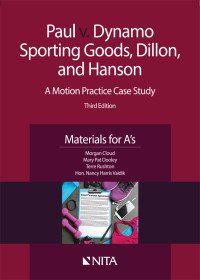 Imagen de portada: Paul v. Dynamo Sporting Goods, Dillon, and Hanson 3rd edition 9781601567499