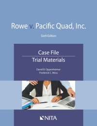 表紙画像: Rowe v. Pacific Quad, Inc. 6th edition 9781601568076
