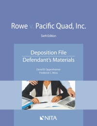 表紙画像: Rowe v. Pacific Quad, Inc. 6th edition 9781601568113