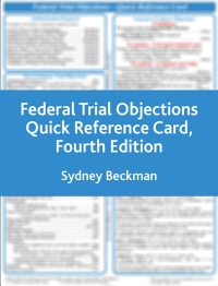 صورة الغلاف: Federal Trial Objections Reference Card 4th edition 9781601568762
