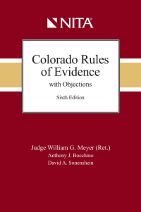 Cover image: Colorado Rules of Evidence with Objections 6th edition 9781601568847