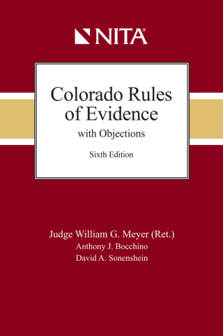 Cover image: Colorado Rules of Evidence with Objections 6th edition 9781601568847