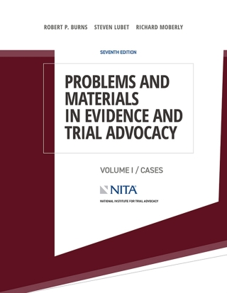 صورة الغلاف: Problems and Materials in Evidence and Trial Advocacy 7th edition 9781601569783