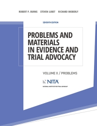 Cover image: Problems and Materials in Evidence and Trial Advocacy 7th edition 9781601569806