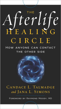 Omslagafbeelding: The Afterlife Healing Circle 9781601633736