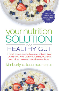 Omslagafbeelding: Your Nutrition Solution to a Healthy Gut 9781601633682